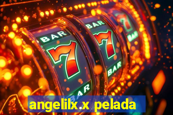 angelilx.x pelada